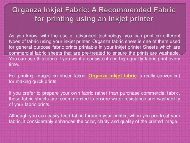 Organza inkjet cloth a sensible material for printing image regarding Printable Fabric Sheets for Inkjet Printers known as Organza inkjet cloth a sensible material for printing